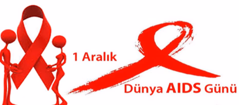 1 Aralık Dünya AİDS Günü