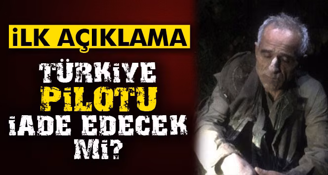 Türkiye Pilotu İade Edecek mi?