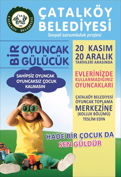 Çatalköy Belediyesi “Bir Oyuncak Bir Gülücük” Adlı Sosyal Sorumluluk Projesi Yarın Başlıyor