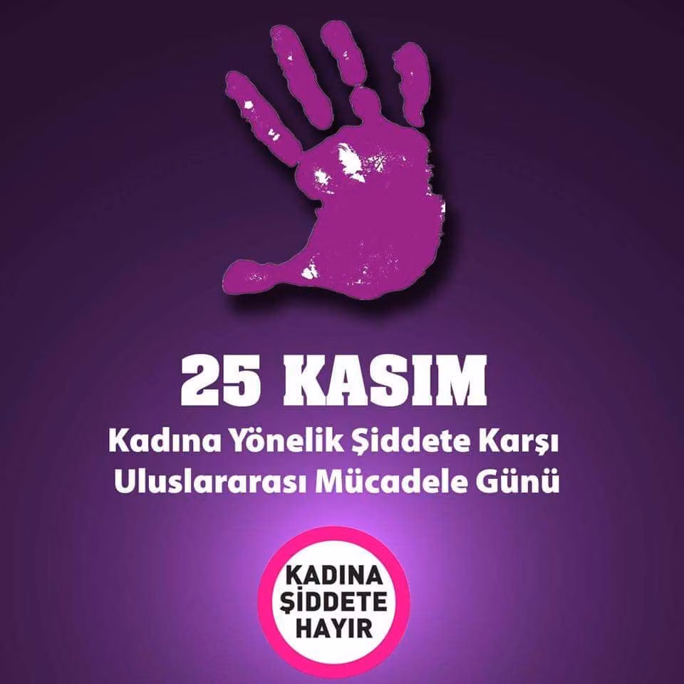 Kadına Yönelik Şiddetin Ortadan Kaldırılması İçin Uluslararası Mücadele Günü