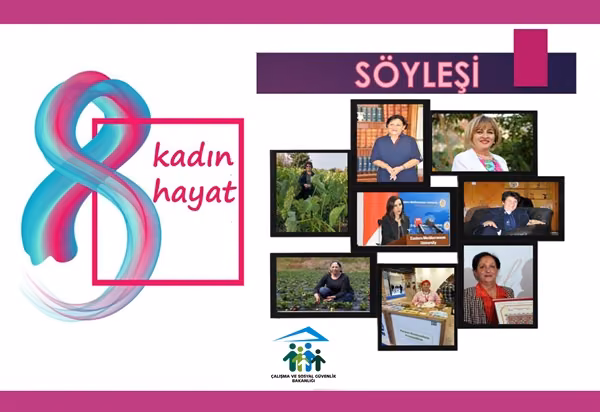 Toplumsal Cinsiyet Eşitliği Dairesi’nden “8 Mart’ta 8 Kadın 8 Hayat” Söyleşisi