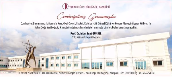 Yakın Doğu Yeniboğaziçi Koleji Kapüsü'nün Resmi Açılış Töreni