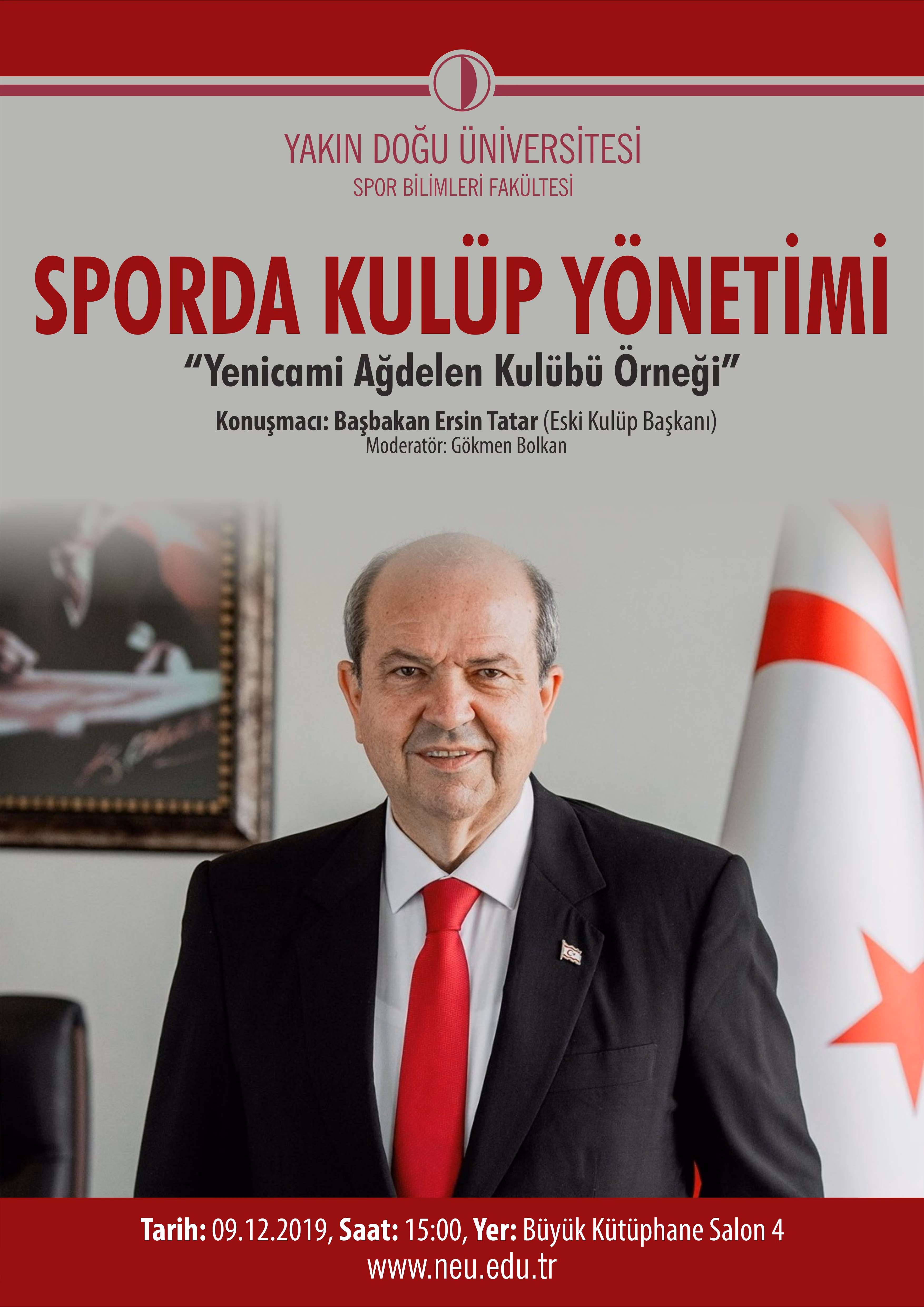 Yakın Doğu Üniversitesi Spor Bilimleri Fakültesi'nin konuğu Başbakan Ersin Tatar