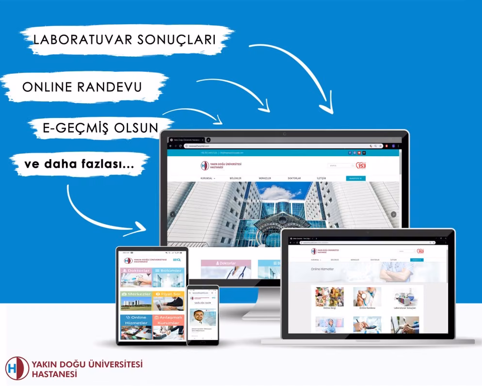 Yakın Doğu Üniversitesi Hastanesi’nin Yenilenen Resmi Web Sitesi İle Hastalara Online Hizmetler Verilmeye Başlandı