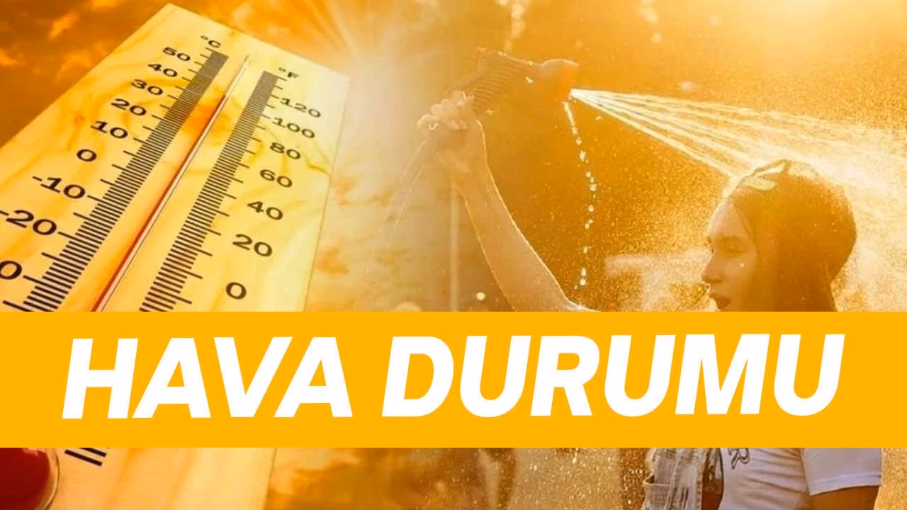 26 Eylül Hava Durumu: Sıcaklık 28 Dereceye Çıkacak