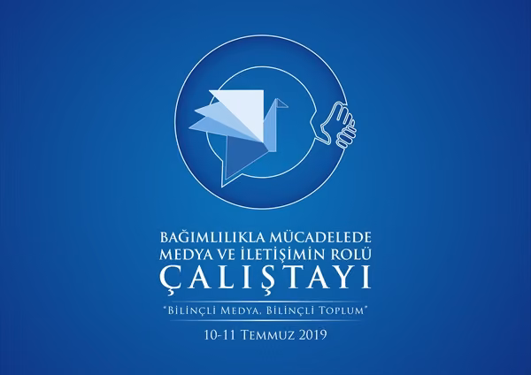 Başbakanlık Uyuşturucu İle Mücadele Komisyonu Tarafından “Bağımlılıkla Mücadelede Medya Ve İletişimin Rolü” Çalıştayı...