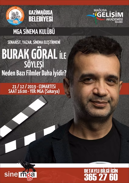 Mağusa Gelişim Akademisi Sinema Kulübü Cumartesi Günü Burak Göral'ı Ağırlıyor