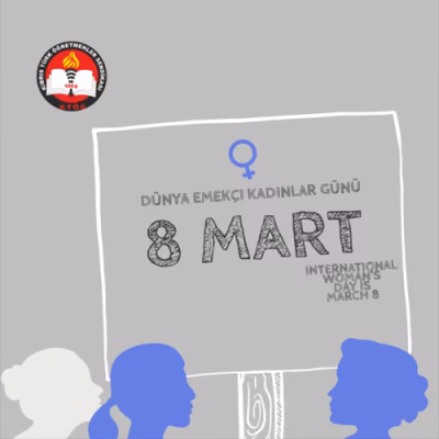 KTÖS, Tüm Emekçi Kadınların Gününü Kutladı